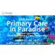 20th Annual Primary Care in Paradise