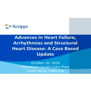 Advances in Heart Failure, Arrhythmias and Structural Heart Disease: A Case Based Update
