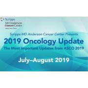 Scripps MD Anderson's 2019 Oncology Update